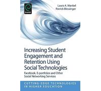 Laura A. Wankel Increasing Student Engagement and Retention Using So (Tascabile)