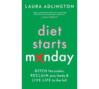 Laura Adlington Diet Starts Monday (Copertina rigida)