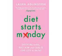 Laura Adlington Diet Starts Monday (Tascabile)