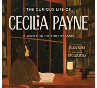 Laura Alary The Curious Life of Cecilia Payne (Copertina rigida)