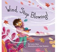 Laura Alary Wind, Stop Blowing (Copertina rigida)