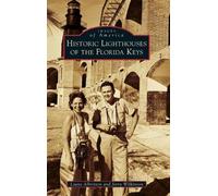 Laura Albritton Jerry Wil Historic Lighthouses of the Florid (Copertina rigida)