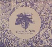 LAURA, ALEJANDRO Y MARIA - LA CASA NO EXISTE