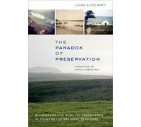 Laura Alice Watt The Paradox of Preservation (Copertina rigida)