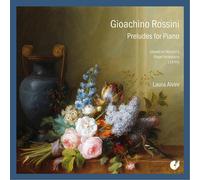 Laura Alvini Rossini: Préludes für Klavier (Péches de Vieillesse) (CD)