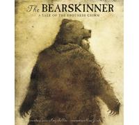 Laura Amy Schlitz The Bearskinner (Copertina rigida)