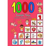 Laura Andersen 1000 Dansk Thai Illustreret Tosproget Ordforråd (Farv (Tascabile)