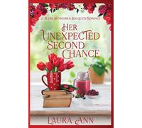 Laura Ann Her Unexpected Second Chance (Tascabile)