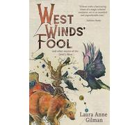 Laura Anne Gilman West Wind's Fool (Tascabile)