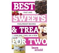 Laura Arnold Best Sweets & Treats for Two (Tascabile) Best Ever