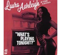 Laura Ashleigh & The Savoys - What`s Playing Tonight? (7inch, 45rpm, EP)