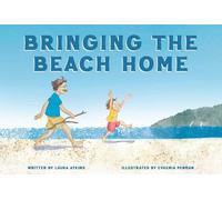 Laura Atkins Bringing the Beach Home (Copertina rigida)
