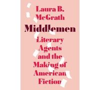 Laura B. McGrath Middlemen (Copertina rigida)