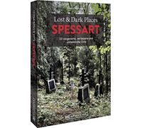 Laura Bachmann Bruckmann Dark Tourism Guide - Lost & Dark Places Spe (Tascabile)