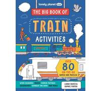 Laura Baker Lonely Planet Kids The Big Book of Train Activities (Tascabile)