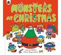 Laura Baker Monsters at Christmas (Copertina rigida) Monsters Everywhere