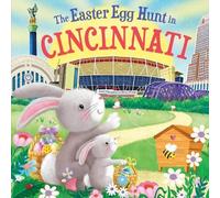 Laura Baker The Easter Egg Hunt in Cincinnati (Copertina rigida)