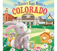 Laura Baker The Easter Egg Hunt in Colorado (Copertina rigida)