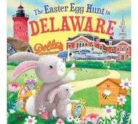 Laura Baker The Easter Egg Hunt in Delaware (Copertina rigida)