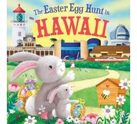 Laura Baker The Easter Egg Hunt in Hawaii (Copertina rigida) Easter Egg Hunt in