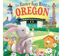 Laura Baker The Easter Egg Hunt in Oregon (Copertina rigida) Easter Egg Hunt in