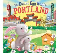 Laura Baker The Easter Egg Hunt in Portland (Copertina rigida)