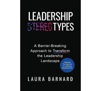 Laura Barnard Leadership Types (Tascabile)