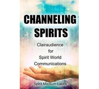 Laura Bartolini Mendelsohn Alpha Omega Light Being Channeling Spirit (Tascabile)