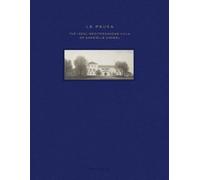 Laura Bartolom Philippe Co La Pausa: The Ideal Mediterranean (Copertina rigida)