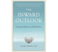 Laura Basha Laura Basha The Inward Outlook (Tascabile)