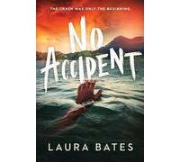 Laura Bates No Accident (Tascabile)