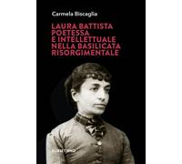 Laura Battista, poetessa e intellettuale nella Basilicata risorgi