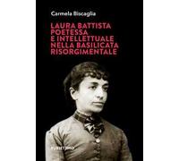 Laura Battista, poetessa e intellettuale nella Basilicata risorgimentale