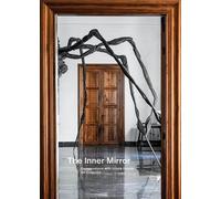 Laura Bechter The Inner Mirror: Conversations with Ursula Hau (Copertina rigida)