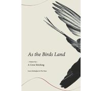 Laura Beckingham As the Birds Land (Tascabile)