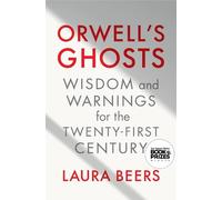 Laura Beers Orwell's Ghosts (Copertina rigida)