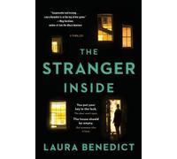 Laura Benedict The Stranger Inside (Tascabile)