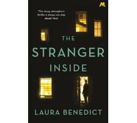 Laura Benedict The Stranger Inside (Tascabile)