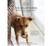 Laura Benko The Holistic Dog (Copertina rigida)