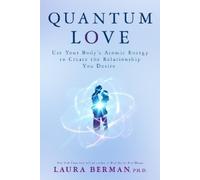 Laura Berman Quantum Love (Tascabile)