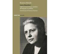 Laura Bianchini. Dall'associazionismo cattolico all'impegno in politica