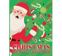 Laura Bidden Christmas Dot Marker Activity Book for Kids Ages 2-5 (Tascabile)