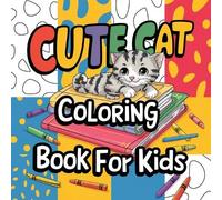 Laura Bidden Cute Cat Coloring Book for Kids (Tascabile)