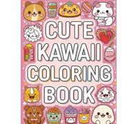 Laura Bidden Cute Kawaii Coloring Book for Kids (Tascabile)