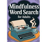 Laura Bidden Mindfulness Word Search Book for Adults Large Print (Tascabile)