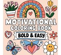 Laura Bidden Motivational Coloring Book Bold & Easy: Inspirational C (Tascabile)