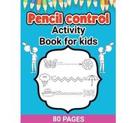 Laura Bidden Pencil Control Activity Book for Kids (Tascabile)