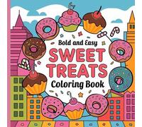 Laura Bidden Sweet Treats Coloring Book for Kids (Tascabile)