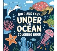 Laura Bidden Under the Ocean Coloring Book for Kids Bold & Easy (Tascabile)
