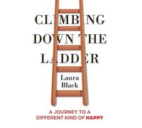 Laura Black Climbing Down the Ladder (Copertina rigida)
